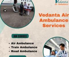 Vedanta Air Ambulance in Chennai Has a World-Class Support Team Available During the Transfer