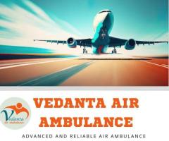 Completely Advanced Air Ambulance with Medical Solution from Guwahati by Vedanta